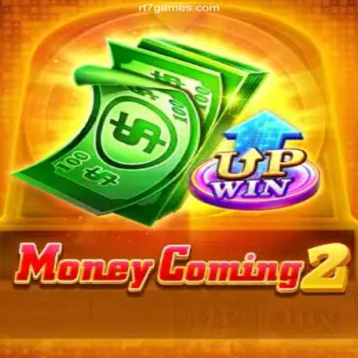 The Thrills and Riches of MoneyComing2: A Dive into RT7.GAME Oficial's Latest Hit